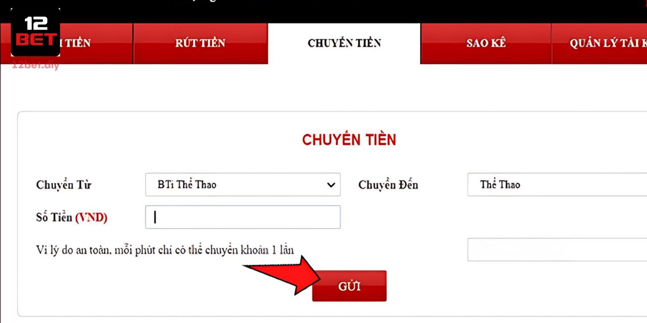 Chi Tiết Các Bước Rút Tiền/Chuyển Tiền Tại 12Bet Nhanh Chóng 2 Hướng dẫn cách chuyển tiền nhanh với vài bước cơ bản